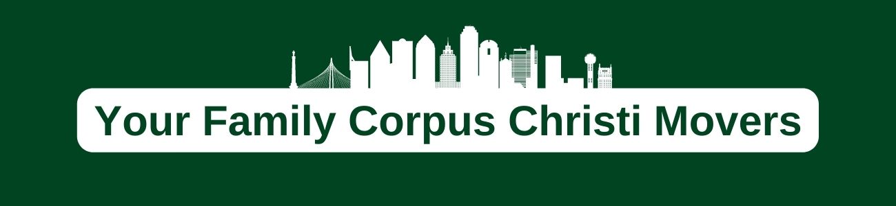 Your Family Corpus Christi Movers